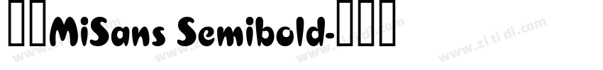 小米MiSans Semibold字体转换